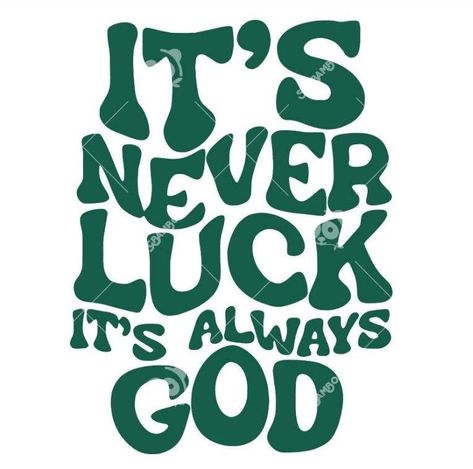 Its Not Luck Its God, You Can Only Pick One, Greatness Quotes, Religion Quotes, I Love You God, Bible Quotes Images, Christian Quotes God, Christian Bible Quotes, Inspirational Quotes God