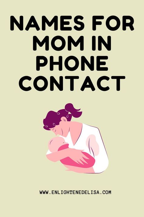 Do you have names for mom in phone contact that are special? Names For Mom In Phone, Mother In Law Contact Name Ideas, Contact Pfps For Mom, Cute Names For Mom In Your Phone, Names To Call Your Mom In Phone, Funny Contact Names For Mom, Names To Save Your Mom On Phone, Nicknames For Mom In Phone, Names For Mom In Phone Contact