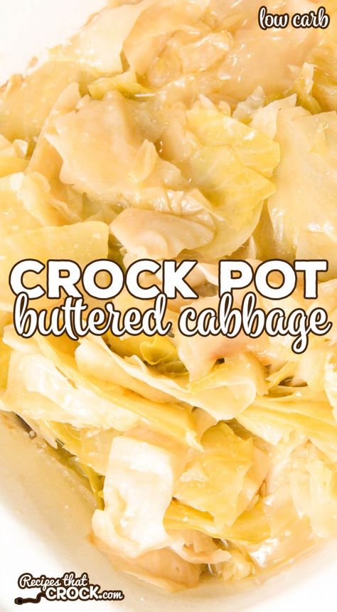 Are you looking for an easy way to make buttered cabbage in your slow cooker? Our Crock Pot Buttered Cabbage is an easy way to enjoy this classic recipe. This recipe makes a delicious low carb side dish! Slow Cooker Garlic Parmesan Whole Cabbage With Lemon Butter, Cabbage Recipes Crockpot, Crockpot Sides, Cooked Cabbage Recipes, Crockpot Cabbage Recipes, Low Carb Side Dish, Buttered Cabbage, Low Carb Side, Crock Pot Cabbage