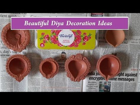 Diya decoration ideas for diwali | Diya painting and colouring | How to decorate plain diya - YouTube Simple Diya Decoration, Diwali Diya Painting, Decoration Ideas For Diwali, Diya Making, Decoration For Diwali, Diwali Colours, Diya Decoration Ideas, Diwali Diya Decoration, Diya Decoration