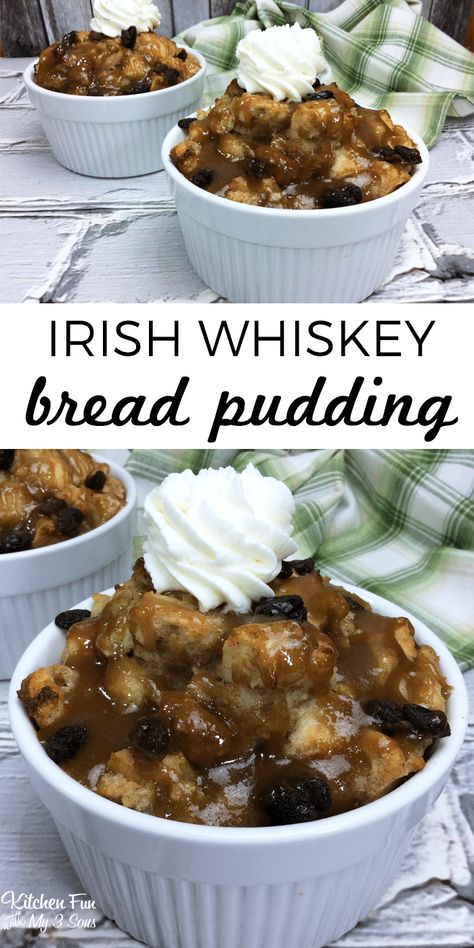 Whiskey Bread, Whiskey Bread Pudding, Irish Bread Pudding, Irish Dessert, Irish Dessert Recipes, Bread Pudding Dessert, St Patricks Food, Irish Recipes Authentic, Whiskey Sauce