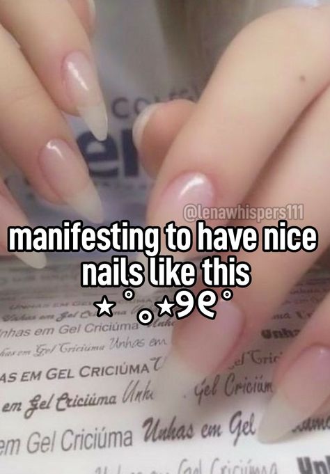 Nails Affirmations, Manifesting Nails, Nail Affirmations, Girly Hands, Clean Manicure, Slay Whispers, Pinterest Whispers, Nails Pretty, Snap Out Of It