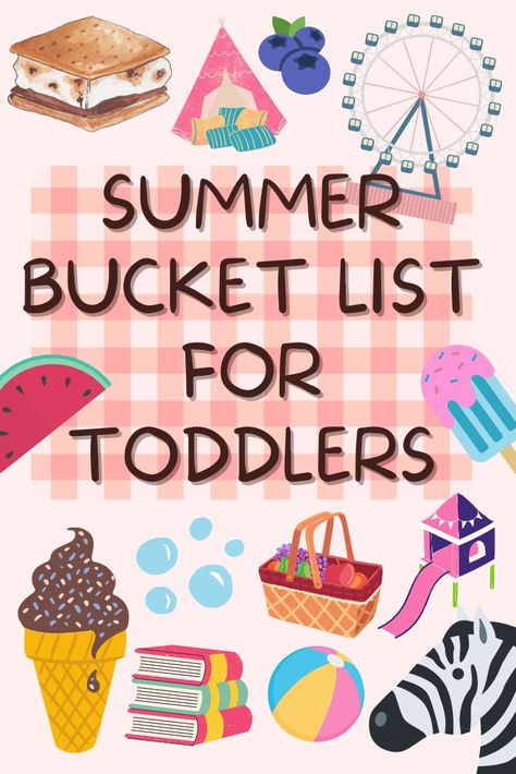 Fun things to do with young kids this summer Summer Bucket List For Families, Summer Bucket List With Toddler, Summer Bucket List For Toddlers, Summer Bucket List Ideas For Kids, Kids Summer Bucket List Ideas, Summer Bucket List Toddler, Kid Summer Bucket List, Toddler Summer Bucket List, Summer Bucket List Preschool