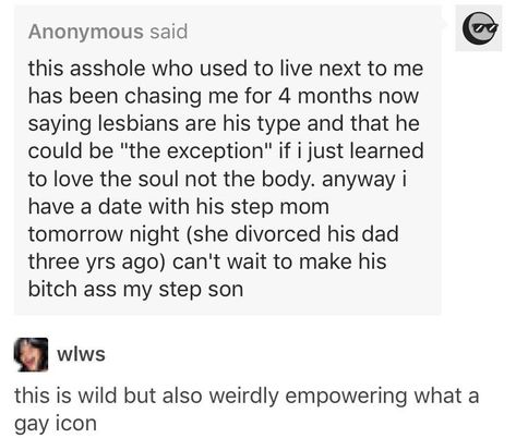 Lgbt Humor, Lgbt Memes, Lgbtq Funny, Step Mom, Gay Memes, 4 Months, Funny Stories, Tumblr Funny, Tumblr Posts