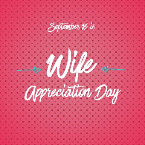 Actually, every day is wife and husband appreciation day! Cheers! Wife Appreciation Day, Wife Day, Husband Appreciation, Beauty Boss, Parents Wedding, Avon Brochure, Hubby Love, You Are Special, Happy Wife