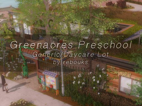 Greenacres Preschool Sims 4 Daycare Build, Daycare Sims 4, Sims 4 Preschool, Sims 4 Daycare, Sims 4 Community Lots, Sims 4 Save File, Sims Lots, Sims Download, The Sims 4 Lots