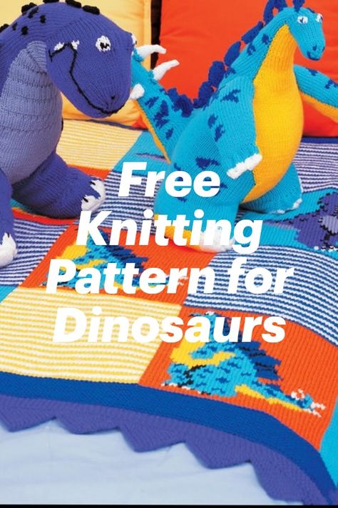 Learn to Knit a Dinosaur Toy and Blanket for the kids #knitting #knit Knitted Lovey, Knitted Afghan Patterns, Dinosaur Knitting, Blanket Knitting Patterns For Beginners, Free Baby Blanket Knitting Patterns, Afghan Knitting Patterns, Spring Knitting Patterns, Knitted Blanket Patterns, Summer Knitting Projects