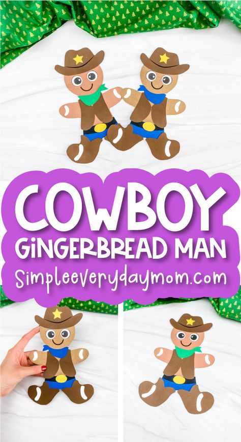 Cowboy Science Preschool, Gingerbread Cowboy Activities, Western Crafts For Toddlers, Rodeo Crafts For Toddlers, Rodeo Crafts For Kids, Cowboy Gingerbread Man, Wild West Crafts For Kids, Cowboy Crafts For Kids, Western Crafts For Kids