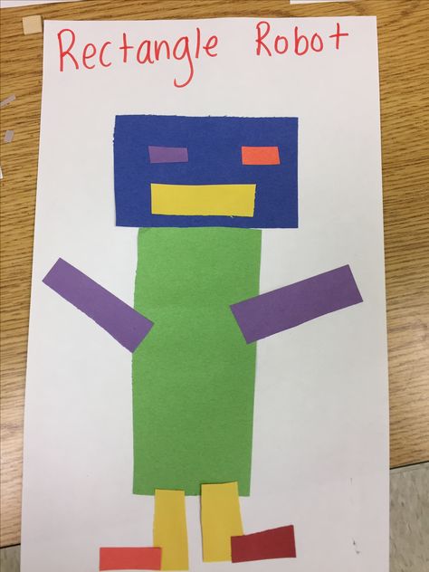 Rectangle robot Shapes And Colors Art Preschool, Pre K Shapes, Preschool Birthday Classroom Ideas, Rectangle Projects For Preschoolers, R Projects For Preschool, Rectangle Activities For Preschool Art Projects, Rectangle Shape Crafts For Preschool, R Activities For Preschool, R Art Preschool