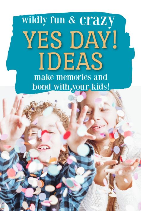 Have some fun with your kids and make some awesome memories with these super fun Yes Day! ideas! yes day ideas for kids. yes day rules for kids. yes day activities. how to do a yes day for kids. planning a yes day for kids. Yes Day Ideas For Kids At School, Girls Day Ideas For Kids, Kids Day Ideas, Yes Day Ideas For Kids, Me Day Ideas, Yes Day Rules, Yes Day Ideas, Fun Day Ideas, Family Bonding Caption