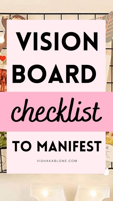 Vision Board Checklist for manifestation - Vishaka Blone Party Vision Board, Vision Board Materials, Diy Vision Board, Inspiration Vision Board, Board Themes, Vision Board Book, Vision Board Themes, Creative Vision Boards, Make A Vision Board