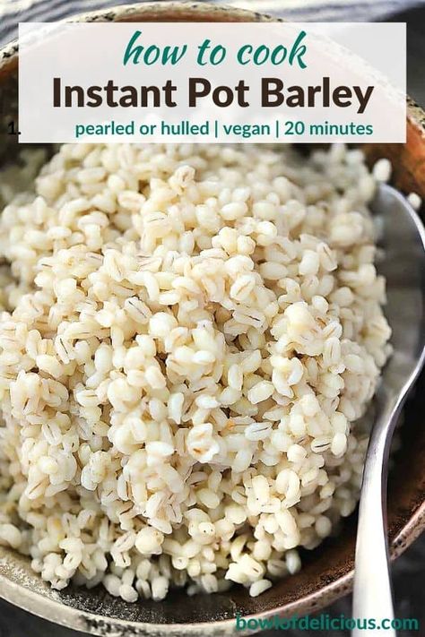 Instant Pot Pearl Barley, Barley Breakfast, How To Cook Barley, Barley Recipe, Vegan Instant Pot Recipes, Plant Based Diet Recipes, Using A Pressure Cooker, Yummy Meals, Healthy Grains