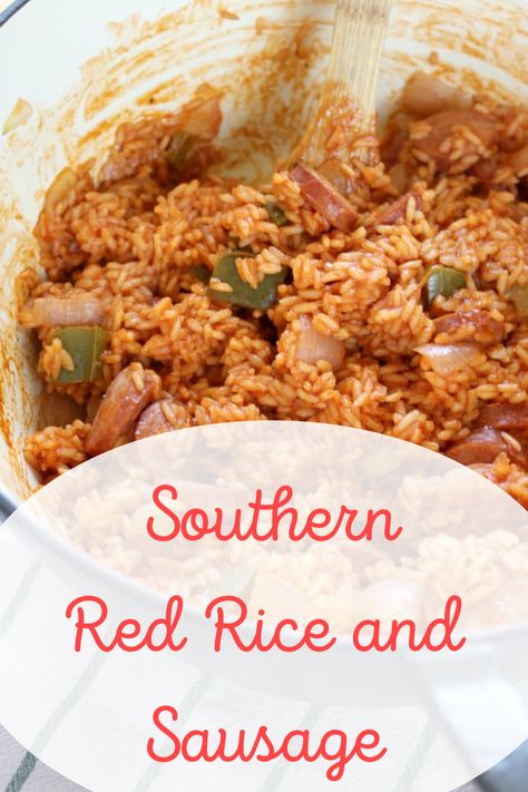 Easy Red Rice And Sausage, Red Rice And Sausage Southern, Red Rice And Sausage, Red Rice And Sausage Recipe, Southern Red Rice, Red Rice Recipe Southern, Red Rice Recipe, Red Gravy, Healthy One Pot Meals