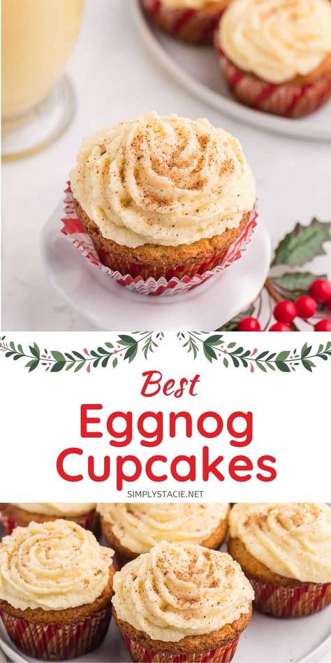 Recipe For Eggnog, Eggnog Buttercream, Eggnog Cupcakes, Cupcake Topping, Eggnog Dessert, Eggnog Recipe Homemade, Creamy Eggnog, Christmas Cupcakes Recipes, Simply Stacie