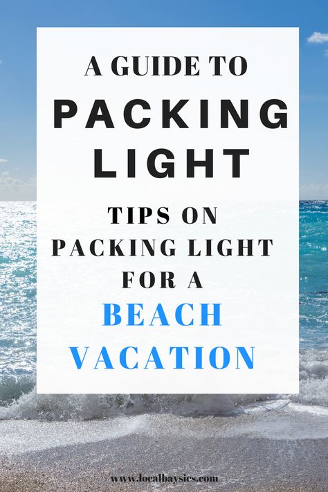 Beach Weekend Packing, Beach Trip Packing List, Weekend Beach Trip, Beach Trip Packing, Beach Vacation Packing, Florida Beaches Vacation, Cruise Packing Tips, Beach Vacation Packing List, Minimalist Packing