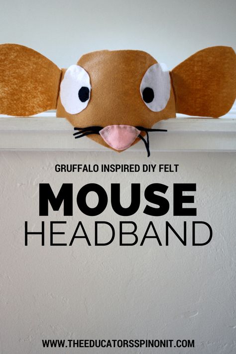 DIY Gruffalo Inspired Mouse Costume Headband for Pretend Play and Learning: A Literacy Connection Educational Activity for Kids Gruffalo Book, Gruffalo Costume, Recycled Costume, Gruffalo Activities, Rat Costume, World Book Day Ideas, Gruffalo's Child, Mouse Headband, Geronimo Stilton