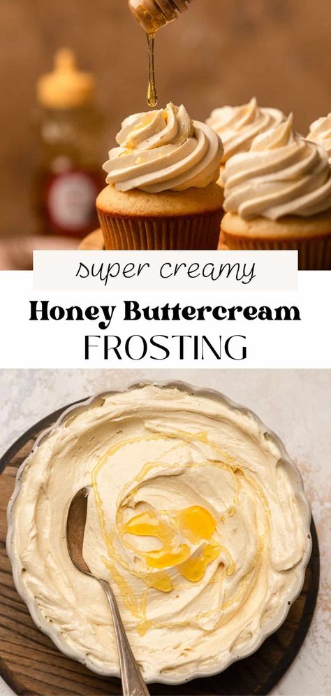 This luscious honey buttercream frosting is silky smooth, light, and perfectly sweetened with powdered sugar and honey. It's incredibly versatile, making it a perfect match for a variety of cakes, cupcakes, and cookies. Best of all, it's a breeze to whip up in under 15 minutes with just a few simple ingredients! Honey Buttercream Frosting, Honey Buttercream, Cookies Best, Buttercream Icing Recipe, Frosting Recipes Easy, Cake Frosting Recipe, Homemade Frosting, Buttercream Frosting Recipe, Butter Frosting