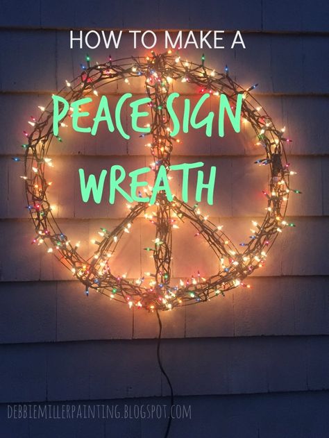 Debbie Miller Painting: Peace Sign Wreath Peace Sign Wreath, Hippie Crafts, Heart Rocks, Peace Sign Art, Bohemian Christmas, Boho Christmas, Wreath Forms, Diy Signs, Diy Wreath