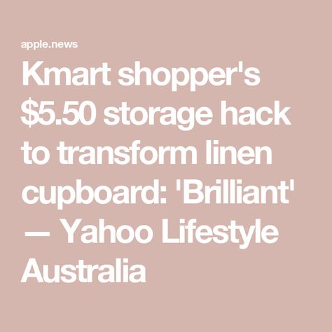 Kmart shopper's $5.50 storage hack to transform linen cupboard: 'Brilliant' — Yahoo Lifestyle Australia Kmart Linen Cupboard Organisation, Kmart Hacks Australia, Storage Hack, Kmart Hacks, Linen Cupboard, Storage Hacks, Cleaning Organizing, Cupboard, Australia