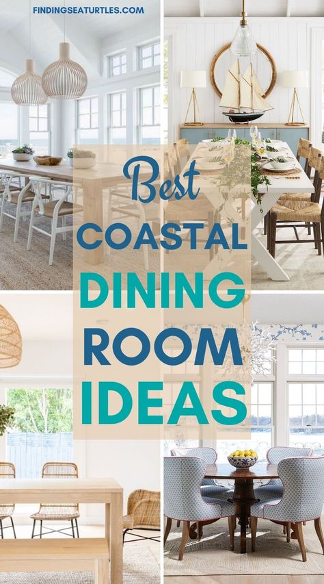 23 Best Inspirational Coastal Dining Rooms Coastal Dinning Room, Coastal Dining Rooms, Room Ideas Coastal, Coastal Dining Room Table, Beachy Dining Room, Coastal Dining Room Ideas, Modern Coastal Dining Room, Coastal Farmhouse Dining Room, Dining Room Table Centerpiece Ideas