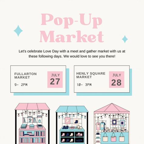 Pop Up Store Poster, Weekend Market, Sunday Market, Saturday Weekend, Pop Up Market, Event Poster Design, Pop Up Event, Promotional Design, Love Days