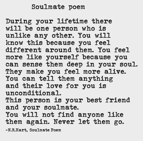 Soulmate Poetry, Soulmate Poems, N R Hart, Loving Someone Quotes, Sweet Romantic Quotes, Meaningful Love Quotes, Soulmate Love Quotes, Deep Quotes About Love, Soulmate Quotes