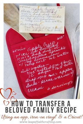 DIY Sentimental Gifts for Mom, friend, family member, really anyone.  Use a Cricut and iron-on vinyl to apply an old recipe onto an oven mitt.  Perfect gift for any occasion! #cricut #cricutmade #gifts #giftideas #love #diy Diy Sentimental Gifts, Diy Gifts For Christmas, Sentimental Gifts For Mom, Foto Transfer, Diy Gifts For Mom, Handwritten Recipes, Creative Diy Gifts, Diy Holiday Gifts, Cadeau Diy