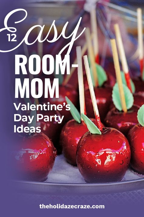 12 EASY Room-Mom Valentine's Day Party Ideas * The Holidaze Craze Valentines School Party Ideas 5th Grade, Fruit For Valentines Day Party Kids, Valentines Party Ideas Kids, Valentine’s Day Party Ideas For Classroom, School Valentine’s Day Party, Valentine’s Day Party Elementary, Valentines Day Class Party Room Mom, Valentines Party For Preschool, Valentine Class Party Games 3rd Grade