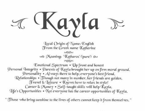 Kayla Name Meaning, Kayla Meaning, Kayla + Core + Aesthetic, Kaylacore Aesthetic, Kayla Name, Loyal Quotes, Meaning Of My Name, Graffiti Names, Aquarius Life