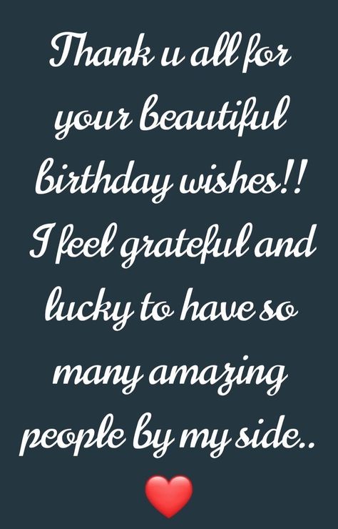 Thanks For Bdy Wishes, Thanks Msg For Birthday Wishes, Thank You For Wishing Me, Tq For Birthday Wishes, Thank You For Birthday Wishes Instagram, Saying Thanks For Birthday Wishes, Thankyouquotes For Birthday Wishes, Thank You All For The Birthday Wishes, Thank U For Birthday Wishes