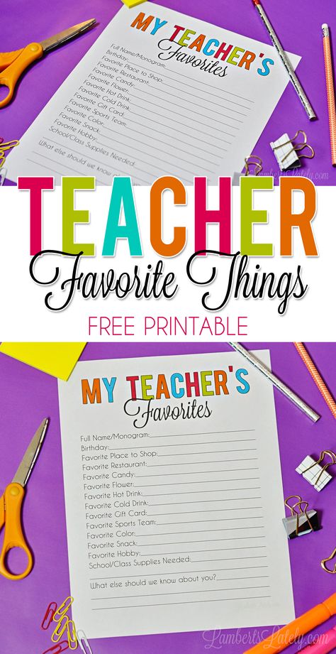 Grab a free copy of this teacher favorite things printable questionnaire - let the educators in your life list their favorites for a quick and easy gift reference! Favorite Things List For Teachers, Teacher Favorites Printable Free, Teacher Favorite Things Questionaire, Teachers Favorite Things Printable Free, Teacher Favorites Printable, All About Your Teacher, About Your Teacher, Pto Events, Teacher Questionnaire