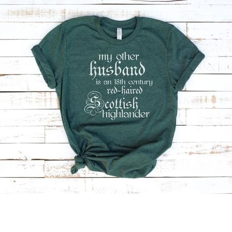 I NEED this shirt! I'm a huge Outlander fan! Outlander TV Show. Jamie Frasier Tshirt.  My other husband is an 18th century red haired Scottish highlander.  #Outlander #JamieFrasher #Scottland Simple Gifts For Friends, Je Suis Prest, Dinner Date Outfits, Outlander Book, Outlander Tv, Outlander Fan, Dinner Date, Simple Gifts, Date Outfits