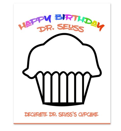 Dr Seuss Pictures, Doctor Suess Birthday, Happy Birthday Dr Seuss, Dr Seuss Cake, Dr Seuss Coloring Pages, Dr Seuss Preschool, Happy Birthday Dr, Dr Seuss Activities, Dr Seuss Crafts