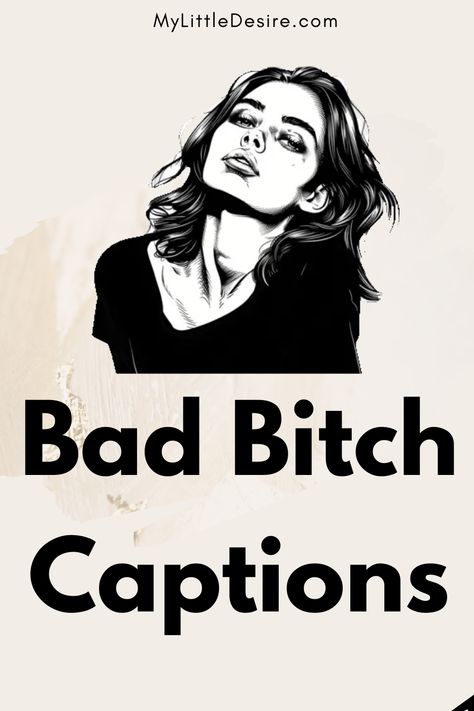 Showcase your confidence with 100+ Bad Bitch Captions. Discover bold, empowering, and fierce captions that highlight your strength and self-assuredness, perfect for making a statement on social media. Sassy Captions For Hot Pics One Word, Cocky Quotes Woman Be Confident, I Know Im Pretty Quotes, Bitching Quotes Sarcastic Humor, Fierce Captions, Confident Aesthetic Pictures, Caption For Profile Pic, Confident Captions, Bitching Quotes