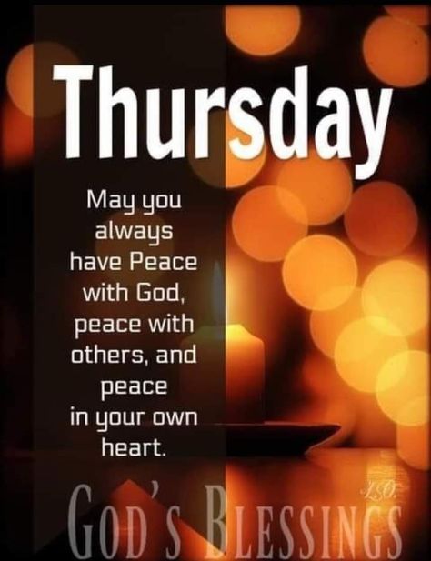 Thursday Evening Quotes, Thursday Morning Prayer, Thursday Wishes, Thursday Morning Quotes, Thursday Prayer, Nice Messages, Happy Thursday Images, Thursday Images, Thursday Greetings