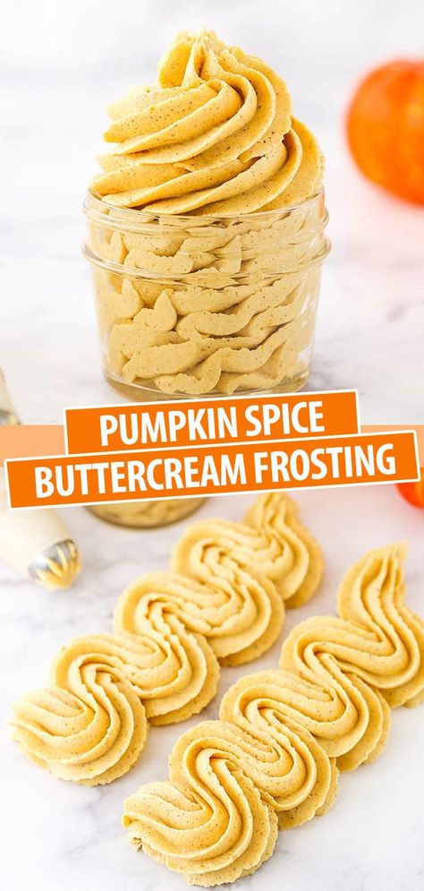 Pumpkin Buttercream Frosting, American Buttercream Recipe, Life Love And Sugar, Spice Frosting, Pumpkin Buttercream, Pumpkin Spice Cream, Spiced Buttercream, Fruity Cake, Homemade Frosting