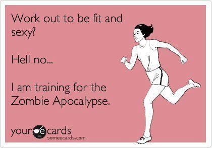 Zombie Apocalypse Zombie Run, Paleo Workout, Zombies Run, Card Workout, Grumpy Cat Humor, Exercise Inspiration, It's Coming, Workout Humor, Be Fit