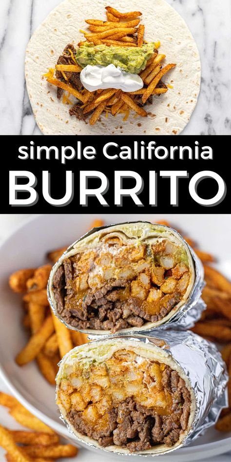 Easy California Burrito Recipe Combination Burritos, California Burritos Recipe, Sweeto Burrito Recipe, Quesorito Burrito, Burritos To Go, California Style Burritos, California Burrito Recipe Chicken, California Breakfast Burrito, Burrito Tortilla Recipe