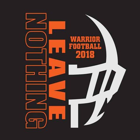 Football Season Team Event T-shirt, Football Season Team Spirit T-shirt, Warrior Football Shirts, Team Logo T-shirt For Football Season Fan Gear, Team Spirit T-shirt With Team Logo For Football Season, Warriors Football, Finals Quote, Team Slogans, Football Spirit