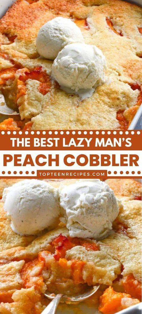 The Best Lazy Man's Peach Cobbler - Top Recipes Best Peach Cobbler Recipe, The Best Peach Cobbler, Good Peach Cobbler Recipe, Best Peach Cobbler, Fresh Peach Recipes, Homemade Peach Cobbler, Lazy Man, Easy Peach Cobbler Recipe, Banana Bread Pudding