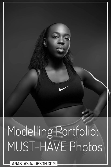 Modelling Portfolio: Must Have Photos - Anastasia Jobson How To Build A Modeling Portfolio, Black Model Portfolio Examples, Modelling Portfolio Ideas, Portfolio Model Photo Shoots, Model Portfolio Ideas Photo Shoots, Modeling Portfolio Ideas, Model Portfolio Poses, Fitness Model Poses, Model Agency Portfolio