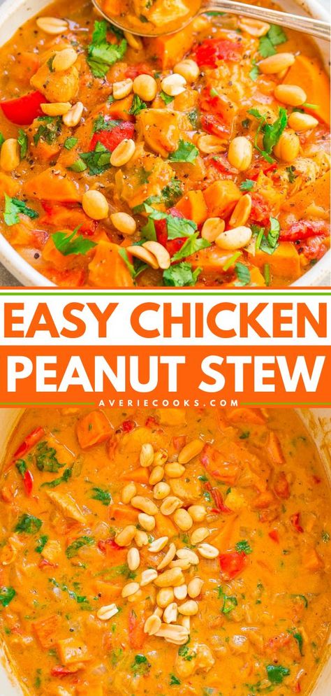 Chicken Peanut Stew, comfort food recipes, 30 minute meals, easy weeknight dinner Low Cal Dinner, Peanut Stew, Hearty Comfort Food, Butter Recipes, Hearty Dinner, Easy Peanut Butter, Easy Weeknight, 30 Minute Meals, Simple Recipes