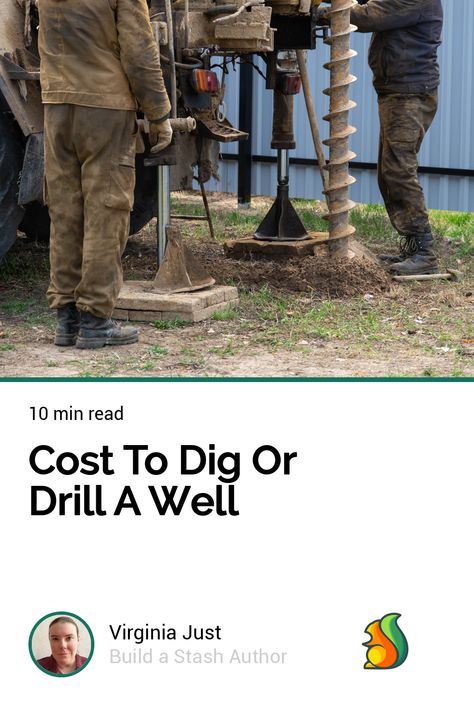 Cost To Dig Or Drill A Well How To Dig A Well, Well Digging, Water Well Drilling, Well Drilling, Water Table, Well Pump, Septic System, Submersible Pump, Water Well