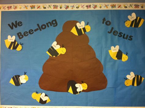 We Bee long to Jesus bulletin board by the wonderful Mrs. Amanda Bee Bulletin Boards, Catholic Bulletin Boards, Religious Bulletin Boards, Easter Bulletin Boards, Christian Bulletin Boards, Sunday School Decorations, Summer Bulletin Boards, Sunday School Rooms, Christian Preschool