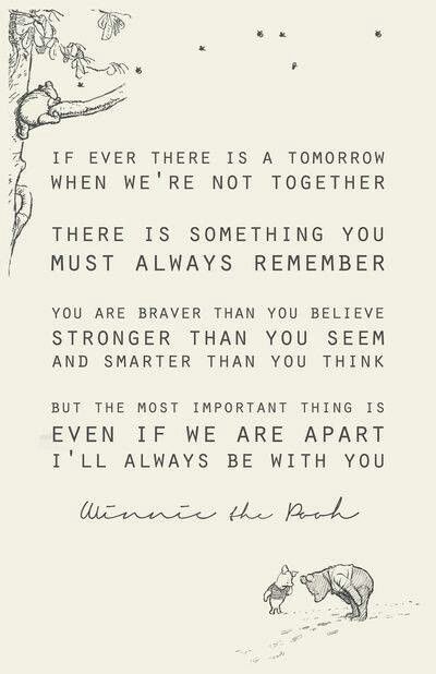 Wedding Reading, Winnie The Pooh Quotes, Pooh Quotes, Disney Quotes, Quotable Quotes, A Quote, Cute Quotes, Friendship Quotes, The Words