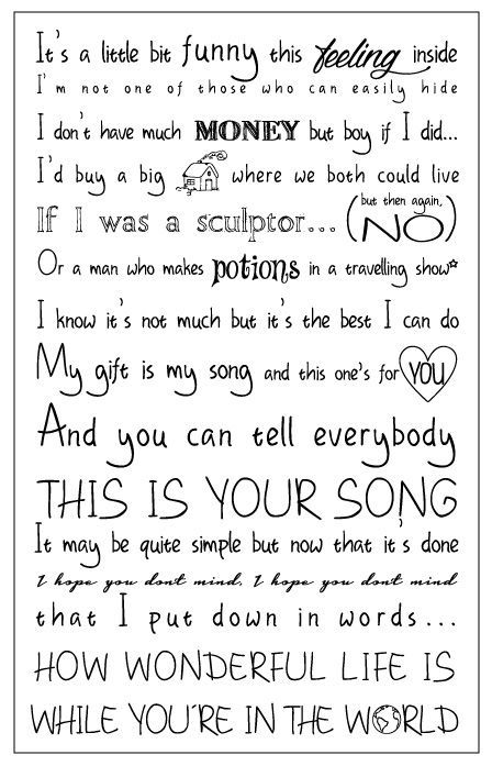 Your Song Lyrics Elton John, Your Song Tattoo Elton John, Elton John Lyrics Quotes, Elton John Tattoo Ideas Lyrics, Elton John Quotes Song Lyrics, Elton John Tattoo Ideas, Elton John Tattoo, Elton John Your Song, Elton John Quotes