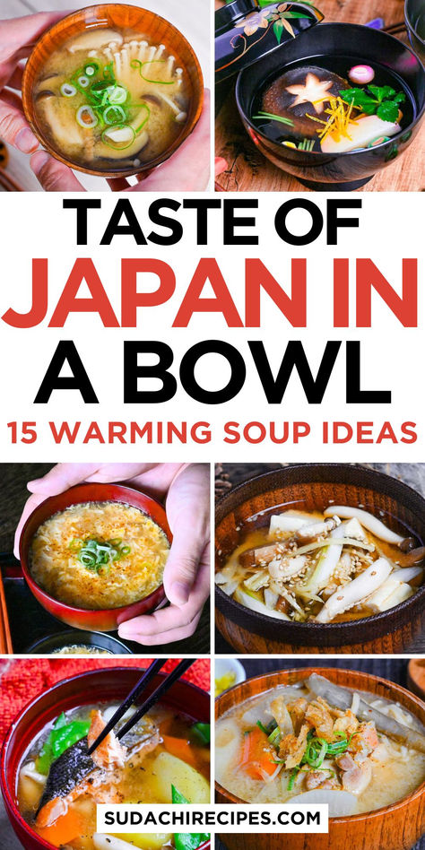 Six traditional homemade Japanese comfort soup recipes showcased in warm wooden bowls featuring clear broths, miso, and hearty ingredients garnished with fresh green onions South Asian Recipes, Japanese Dishes Recipes, Japanese Soup Recipes, Japanese Soups, Japanese Soup, Pantry Ingredients, Home Meals, Japanese Recipes, Asian Foods