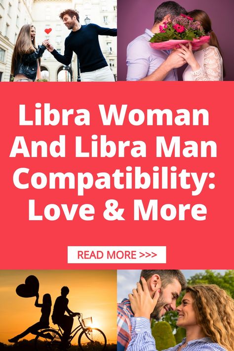 Explore the dynamic world of compatibility between a Libra woman and a Libra man. Discover insights into their love life, communication, and overall relationship dynamics. Unveil the strengths, challenges, and potential for growth in this harmonious pairing. Learn how their shared values and balanced approach can lead to a fulfilling connection filled with love and understanding. Libra And Libra Relationship, Libra Man And Leo Woman, Aries Woman And Libra Man, Libra Women Compatibility, Libra Man Libra Woman, Libra Man In Love, Libra Relationships, Libra Woman, Virgo Woman