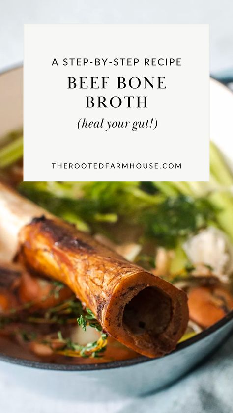 Benefits Of Beef Bone Broth, Beef Broth From Soup Bones, Stove Top Bone Broth, Homemade Bone Broth Recipe, Homemade Bone Broth Beef, Roasted Beef Bone Broth Recipe, Home Made Beef Broth, Best Beef Bone Broth Recipe, Bone Broth Storage