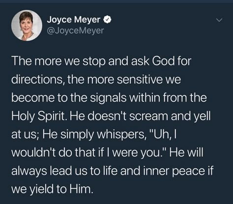 Gods Direction, Joyce Meyer, The Holy Spirit, Morning Prayers, Bible Encouragement, Spiritual Inspiration, Scripture Quotes, Verse Quotes, Bible Inspiration